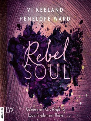 cover image of Rebel Soul--Rush-Serie, Teil 1